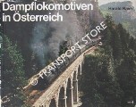 Dampflokomotiven in Österreich  by NAVÉ, Harald 